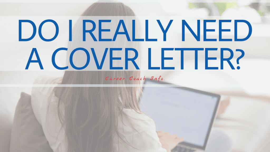 Do You Really Need a Cover Letter? Tips When To Send It - M Santiago Group